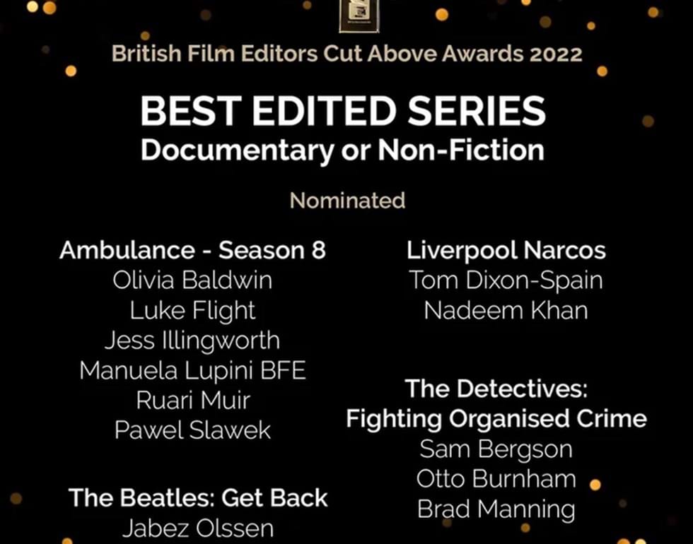 Ambulance Series 8 nominated as Best Edited Series at the British Film Editors Cut Above Awards